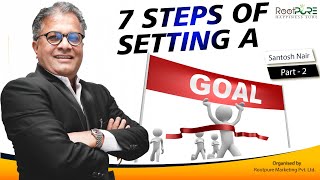 7 Steps of Setting a Goal | Santosh Nair | Teesra Kadam | RootPure screenshot 5