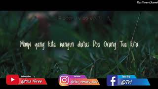 Story wa 30 detik ' raihlah mimpimu '