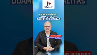 Produk Original Astra Otoparts Dijamin Berkualitas
