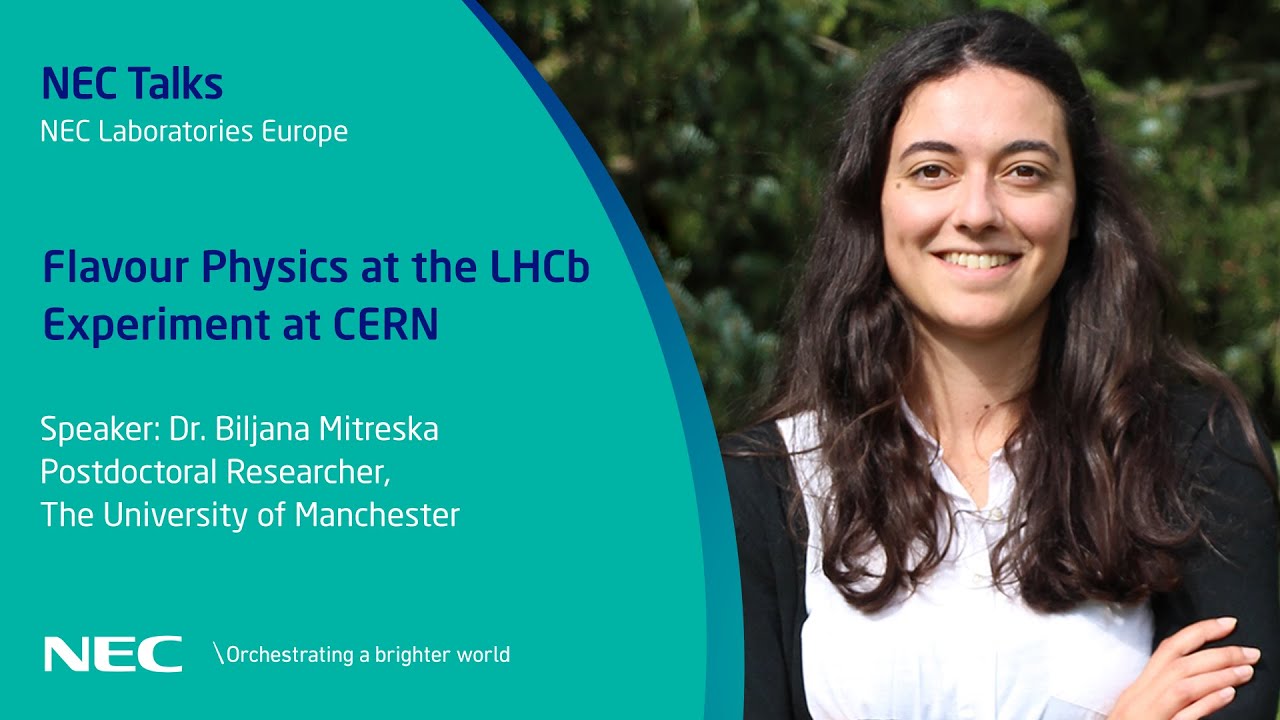 NEC Talks: Dr Biljana Mitreska – Flavour physics at the LHCb experiment at CERN