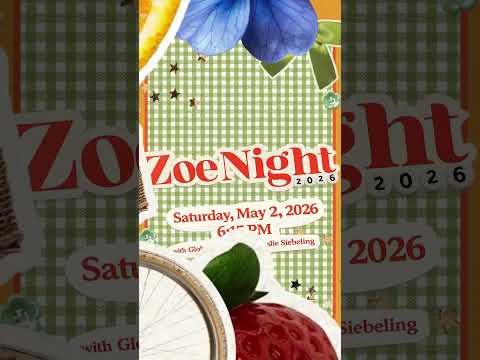 Zoe night is NEXT Saturday!🌼🍒