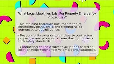 What Legal Liabilities Exist For Property Emergency Procedures? - Mastering Property Management