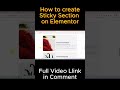 How to Create Sticky Section Usign Elementor | Bangla Tutorial | Web Design #elementor