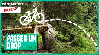 Pilotage VTT : Passer un DROP à coup sûr !