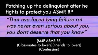 Patching up the delinquent after he fights to protect you (M4F ASMR RP)(F2L)(Confession)