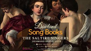 Dowland: Song Books Part I / Remastered (Century's record.: The Saltire Singers, Desmond Dupré)