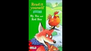 Sly Fox and Red Hen