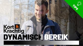 Alles over DYNAMISCH BEREIK | Kort & Krachtig