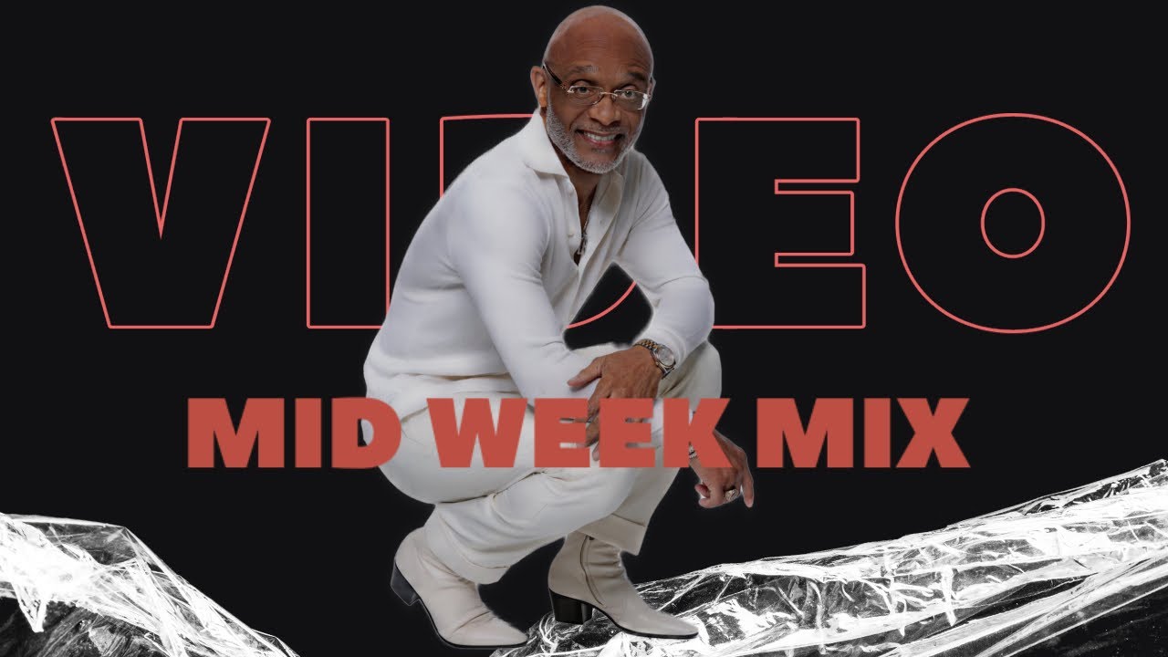 Mid-Week MIX!!! - YouTube