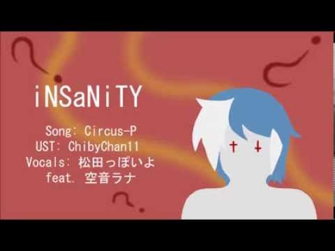 【UTAUカバー】 iNSaNiTY 【松田っぽいよ with 空音ラナ】