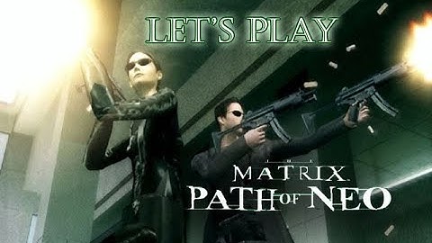 The Matrix Path of Neo #3  [19th Anniversary]