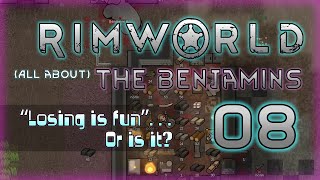Rimworld -- (All About) The Benjamins -- Part 08: Four Prisoners, One Bunk.