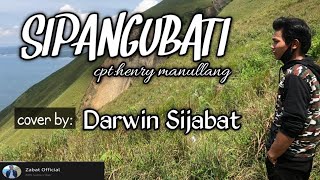 SIPANGUBATI (Henry manullang) - cover || Darwin sijabat