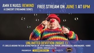 AMH x nugs Rewind: Unlimited Devotion Grateful Dead Celebration 5/31/19 LIVE from Ardmore Music Hall