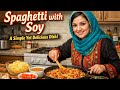 Simple Homemade Spaghetti with Soy | So Delicious!😋😘
