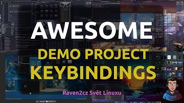 TUX: Linux World - AwesomeWM Keybindings - part 13_1