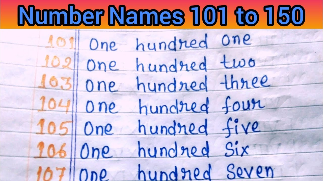 number-names-101-to-150-write-number-names-101-to-150-with-spelling-youtube