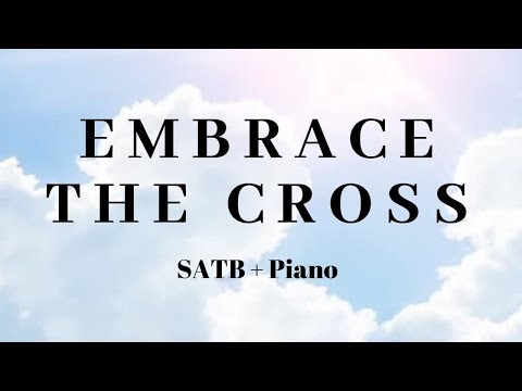 Embrace The Cross
