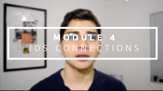 Module 4 | IDS Connections