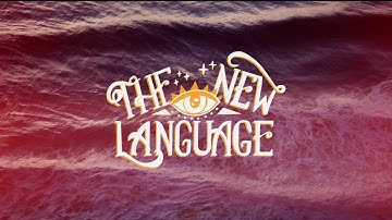 THE NEW LANGUAGE - Official Music Video