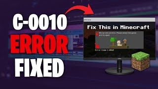 How to Fix Minecraft Error Code C-0010 (We Ran Into an Error)