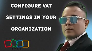 How To Configure VAT Settings In Your Organization  { 2025 edition }
