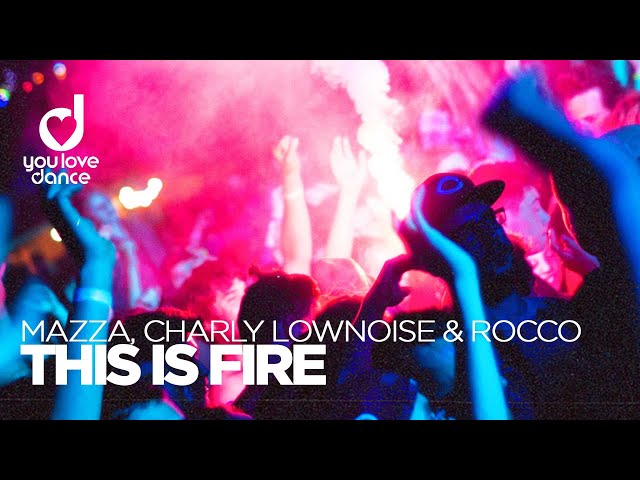 Mazza - This Is Fire