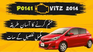 Vitz 2014 Model P0141 (Bank 1 Sensor 2) Heater Circuit Check Light Solution Vitz 2014 Model P0141 (Bank 1 Sensor 2) Heater Circuit Check Light Solution