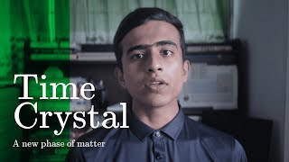 Breakthrough Junior Challenge 2025 || Time Crystal || Physics || Ahmed Abdur Rafi