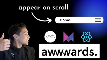 Awwwards Cloned Animation - On Scroll Navigation (Framer-motion, nextjs, tailwind, react)