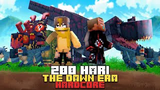 200 Hari Minecraft Hardcore THE DAWN ERA