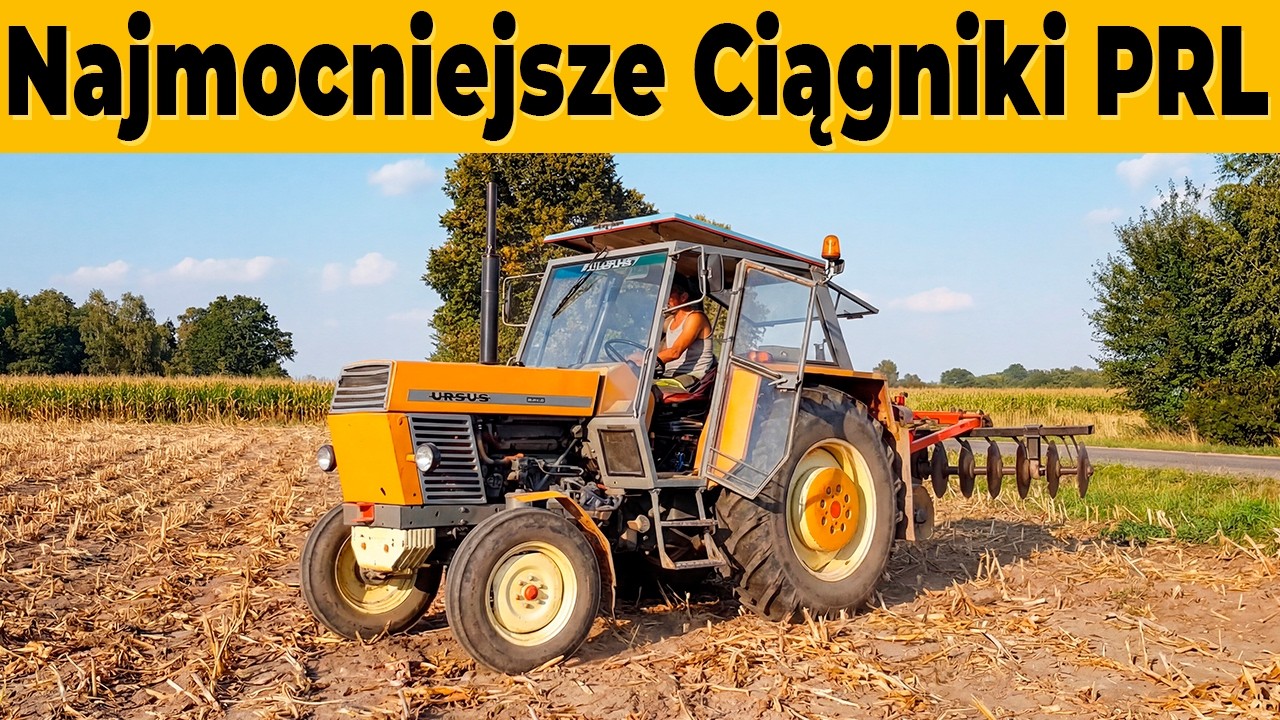 5 Najmocniejszych Ciągników z PRL!