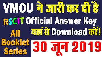 RSCIT Exam Official Ansewr Key 30 June 2019 Provide By VMOU, Kota and RKCL in PDF File Download
