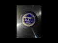 Ladd's Black Aces – Great White Way Blues (78RPM SHELLAC RIP)