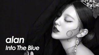 Video voorbeeld van "alan ( 阿兰 阿蘭) 『 Into The Blue 』2017 Chinese Version by miu JAPAN"