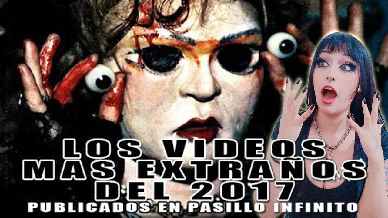 Los Vídeos mas Extraños del 2017 | reacción a PASILLO INFINITO