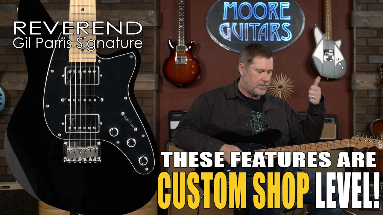 Guarda These Features are Custom Shop Level! Reverend Gil Parris su YouTube Guarda These Features are Custom Shop Level! Reverend Gil Parris su YouTube