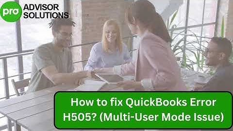 How to fix QuickBooks Error H505?  (Multi User Mode Issue) #error #quickbooks #qb #viral #explore