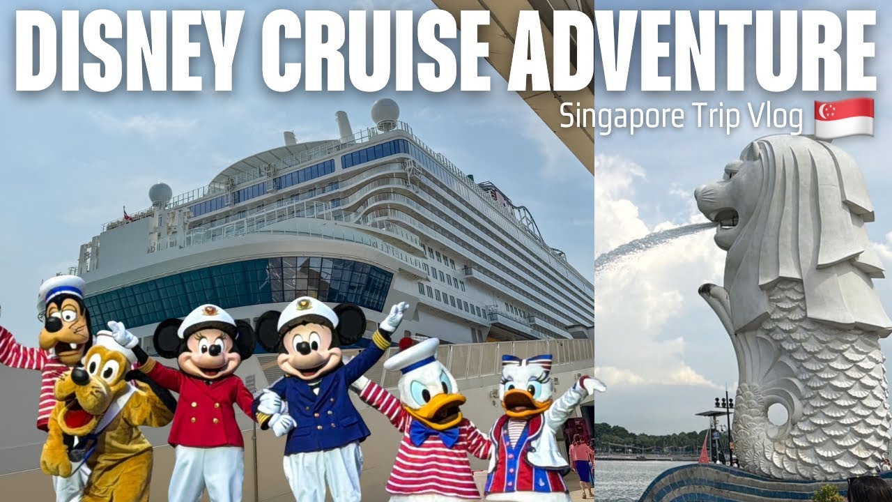 Disney Cruise Adventure🇸🇬in Singapore - YouTube
