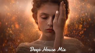 Deep Feelings Mix | Deep House, Vocal House, Nu Disco, Chillout | Mix by Yıldırım Erşahin #3