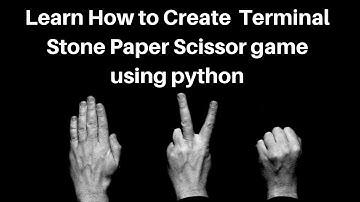 How To Create Terminal Stone Paper Scissor game  Using Python Project For Beginners