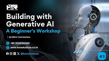 🚀 Building with Generative AI | Beginner’s Workshop on Generative AI, Gemini & ChatGPT (Session 3)
