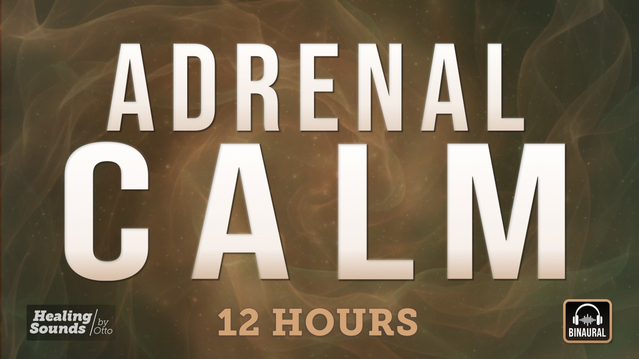 Adrenal Calm 🌿 | 12 HOURS + BLACK SCREEN | For Burnout, Exhaustion & Nervous System Recovery
