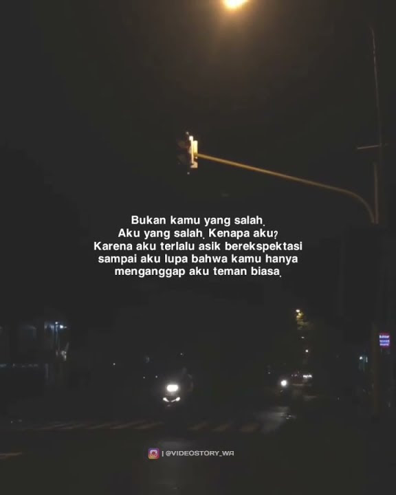 Status Wa🎶🎶 Hanya dianggap teman biasa😥