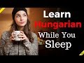 Learn hungarian while you sleep   most important hungarian phrases and words  englishhungarian