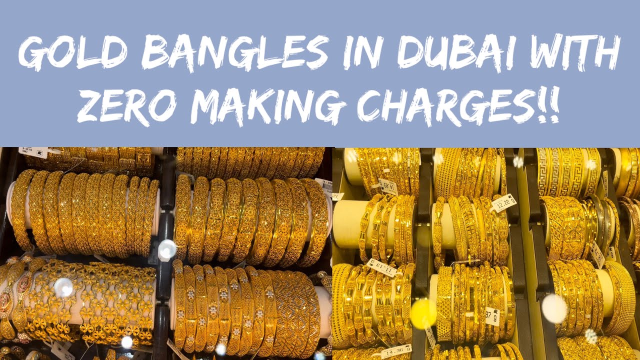 Zero Making Charges Dubai Gold Bazaar bangle Design YouTube Zero Making Charges Dubai Gold Bazaar bangle Design YouTube