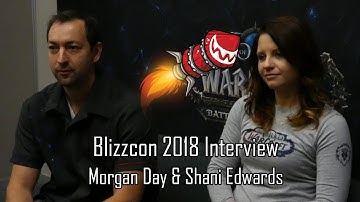 Wowhead Blizzcon 2018 Interview: Morgan Day & Shani Edwards - Tides of Vengeance and Rise of Azshara