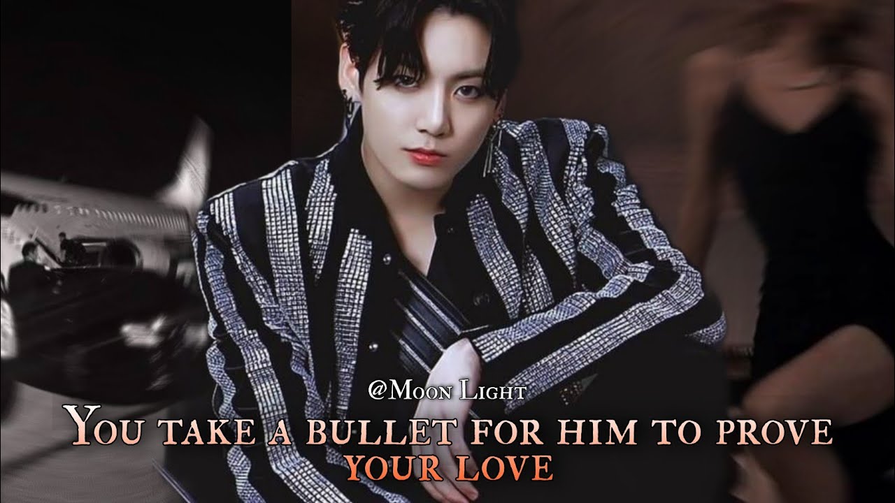 Ты принимаешь пулю ради него, чтобы доказать свою любовь || ты как мафия - Чонгук 1/2