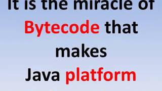 Why Java is platform independent - ICSE Java Notes