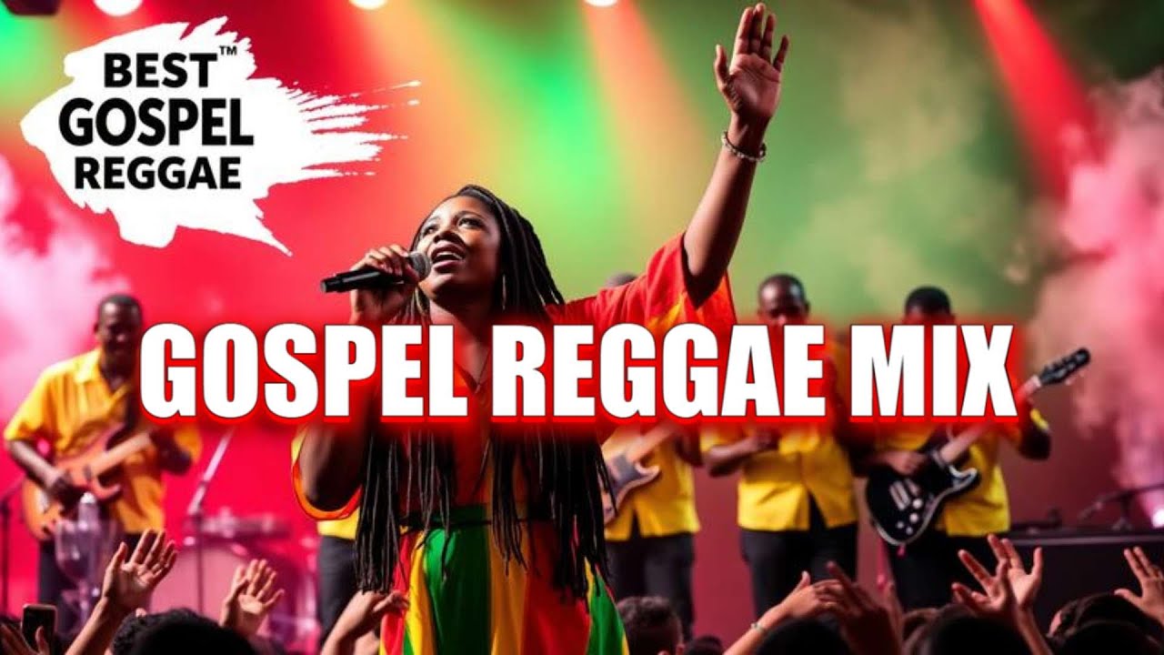BEST GOSPEL REGGAE - Uplifting Praise • Roots Reggae • Positive & Faith-Filled Vibes🙏🏽🌴